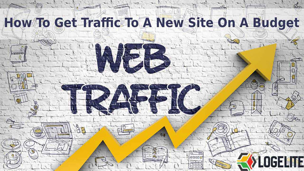 How To Get Traffic To A New Site On A Budget