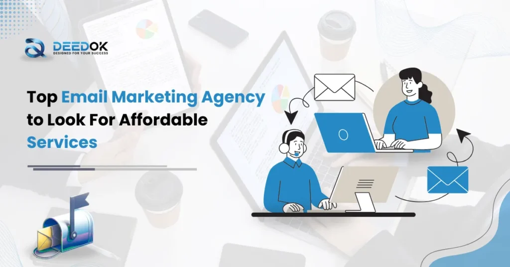 Top Email Marketing Agency to Look For Affordable Services