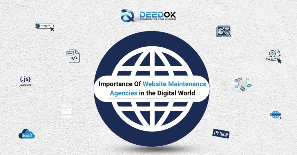 Importance Of Website Maintenance Agencies in the Digital World